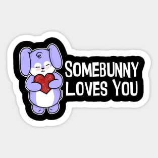 Somebunny Loves You Sticker